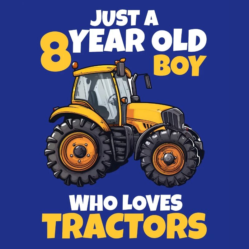 Tractor 8 Years 8th Birthday Boy Gift
