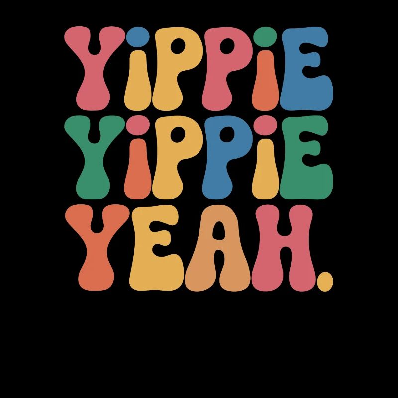 Yippie Yippie sí
