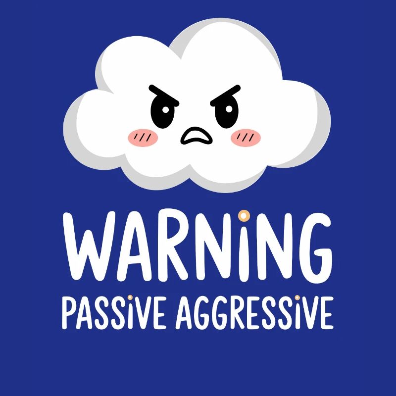 Passive Aggressive Cloud Warning