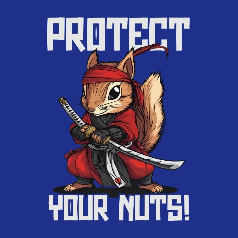 Protect Your Nuts Ninja Squirrel