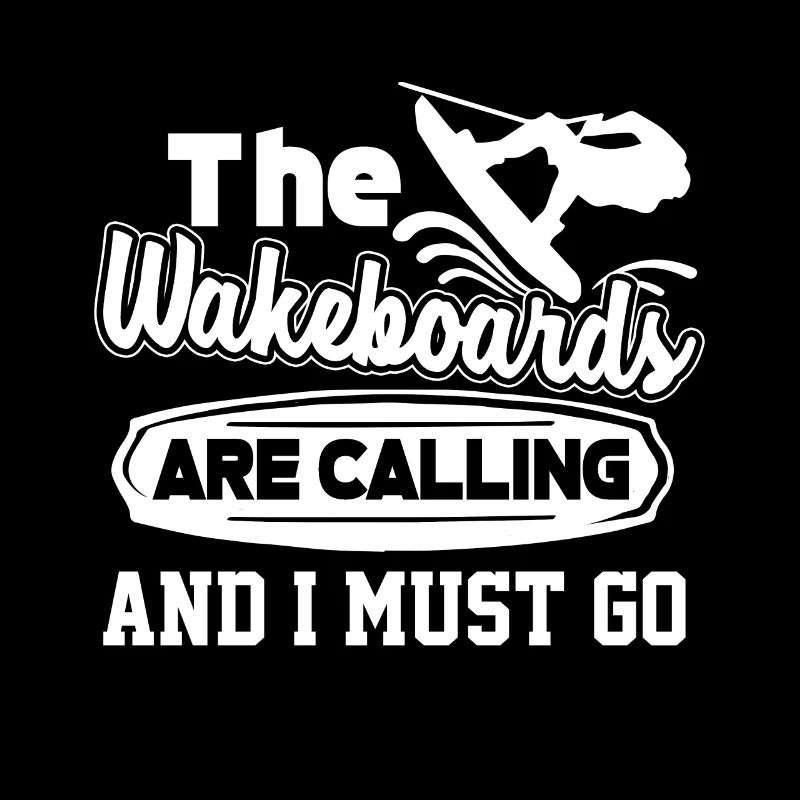 Wakeboarding The Wakeboards Are Calling Me
