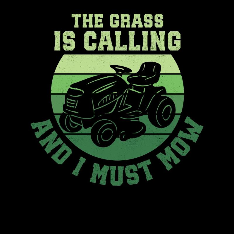 Das Gras Ruft Und Ich Muss Mähen - Rasenmäher