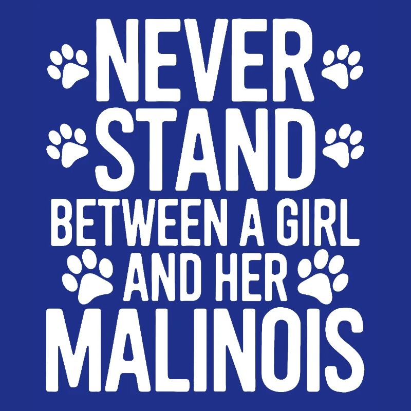 Belgian Shepherd Saying Malinois Gift