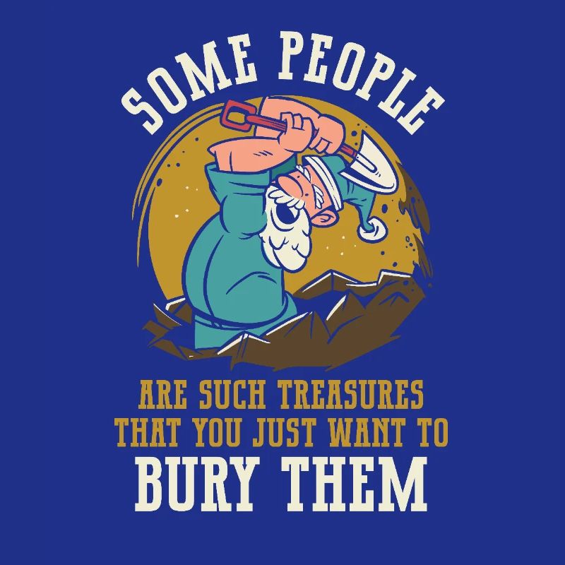 Some people are so valuable that you can make them