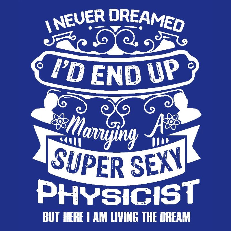 Physicist Marrying A Physicist
