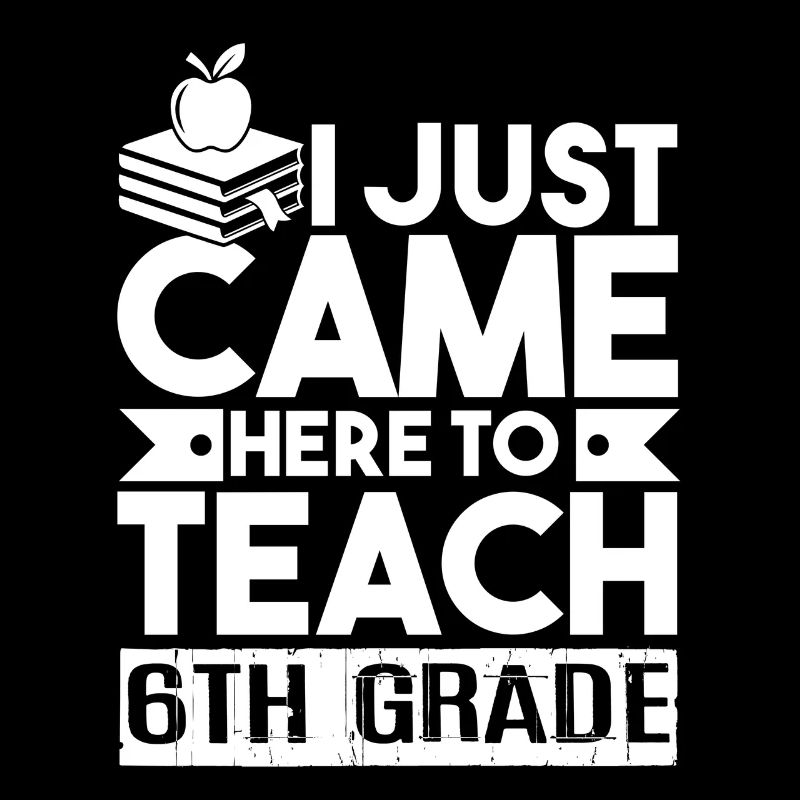 6th Grade Teacher I Teach 6th Grade