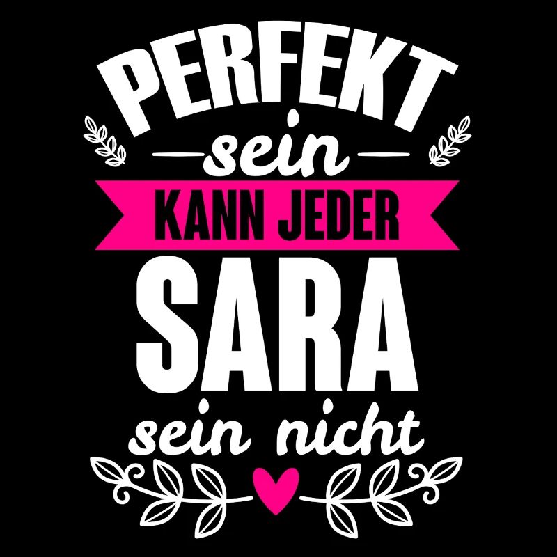 Sara - Perfekt Sein Kann Jeder Sara Nicht