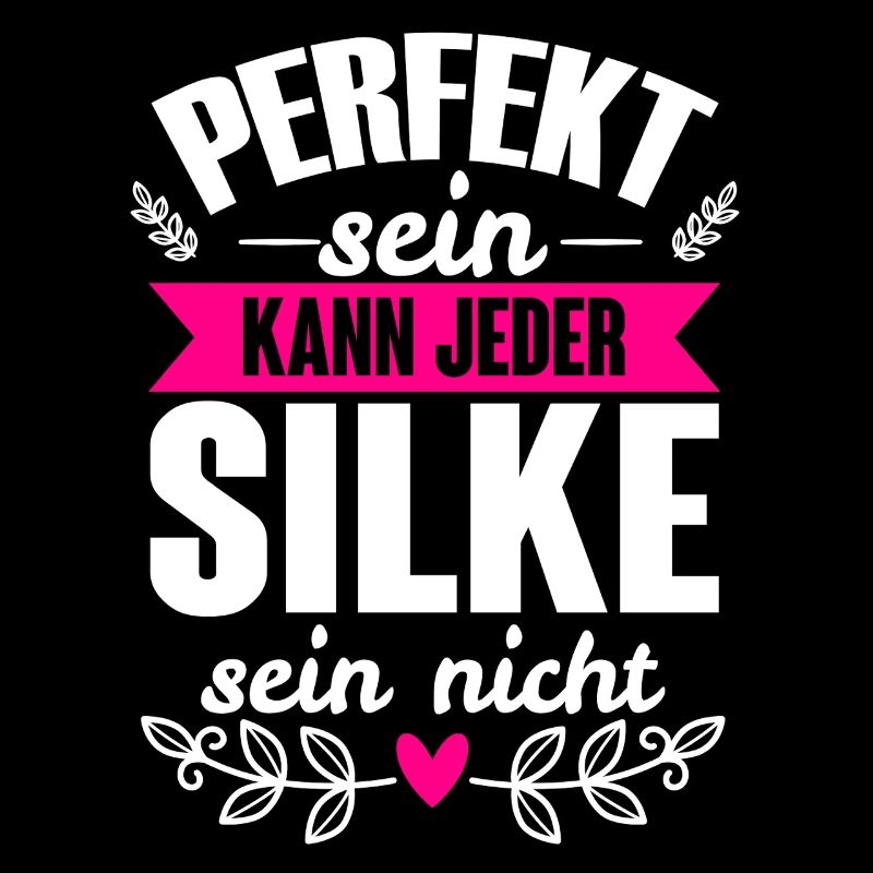 Silke - Perfekt Sein Kann Jeder Silke Nicht
