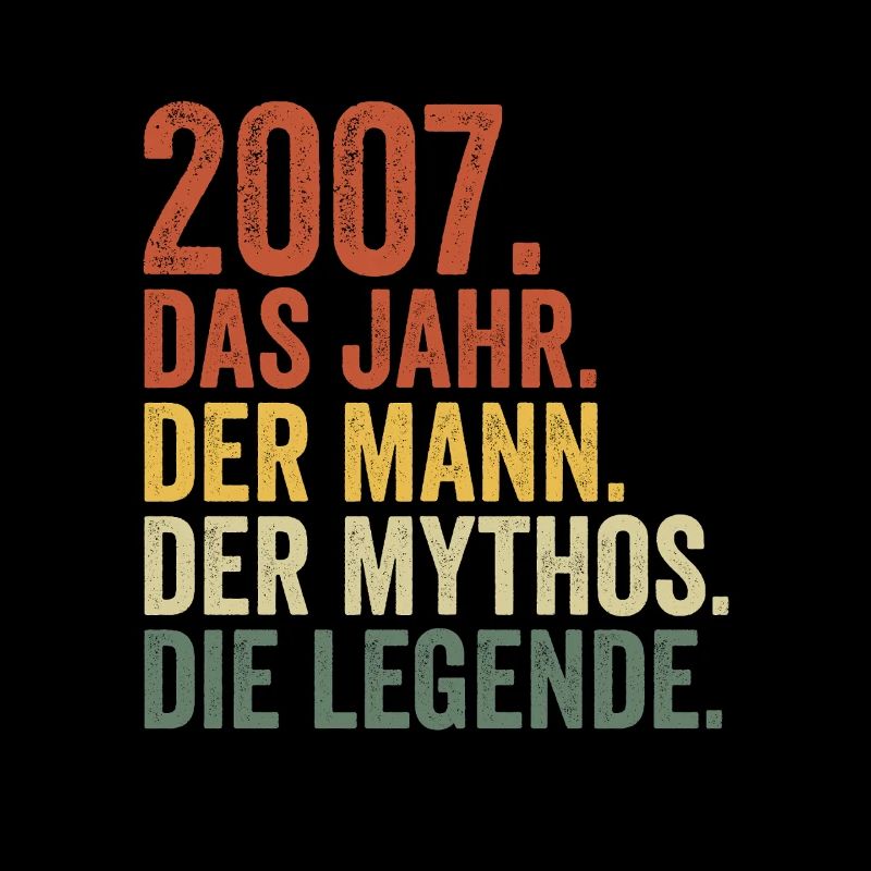 2007 Jahr Mann Mythos Legende Geburtstag