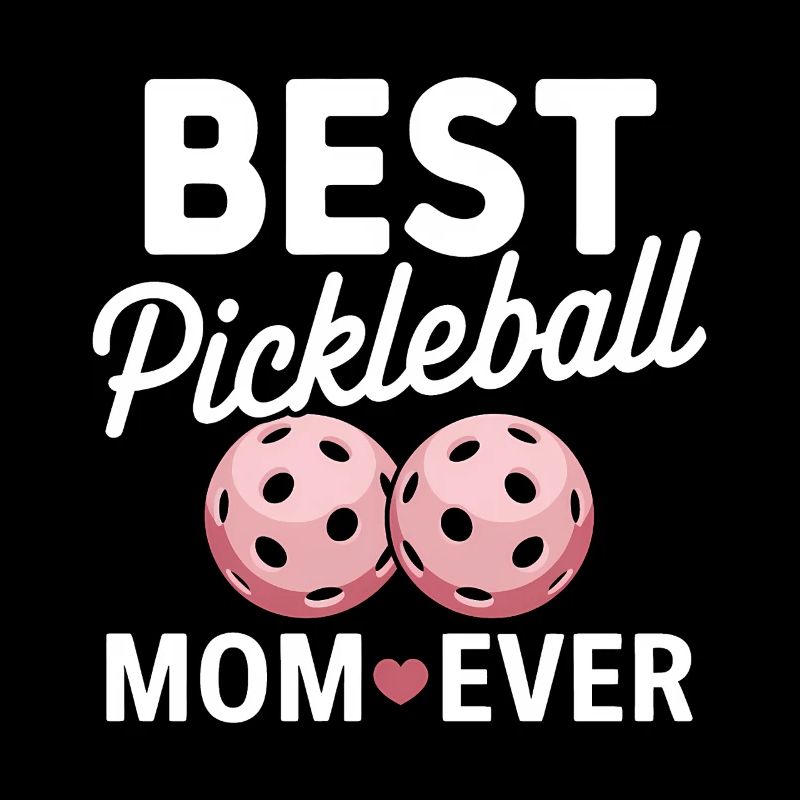 Pickleball Saying Mom Funny Pickleball Gift