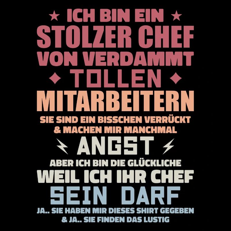 Ein stolzer chef von verdammt tollen mitarbeitern