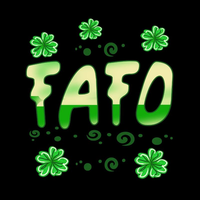 Fafo st patricks Tag