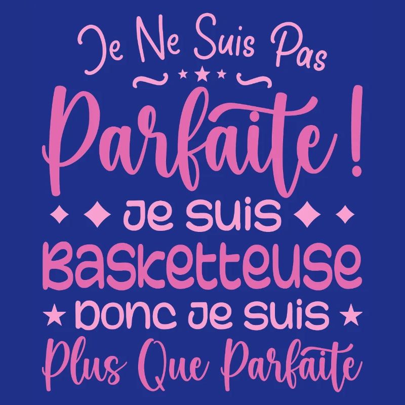 Basketteuse plus que parfaite, métier de rêve