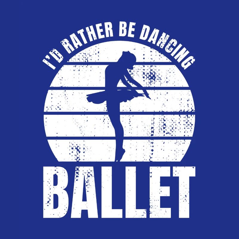 I'd rather dance ballet