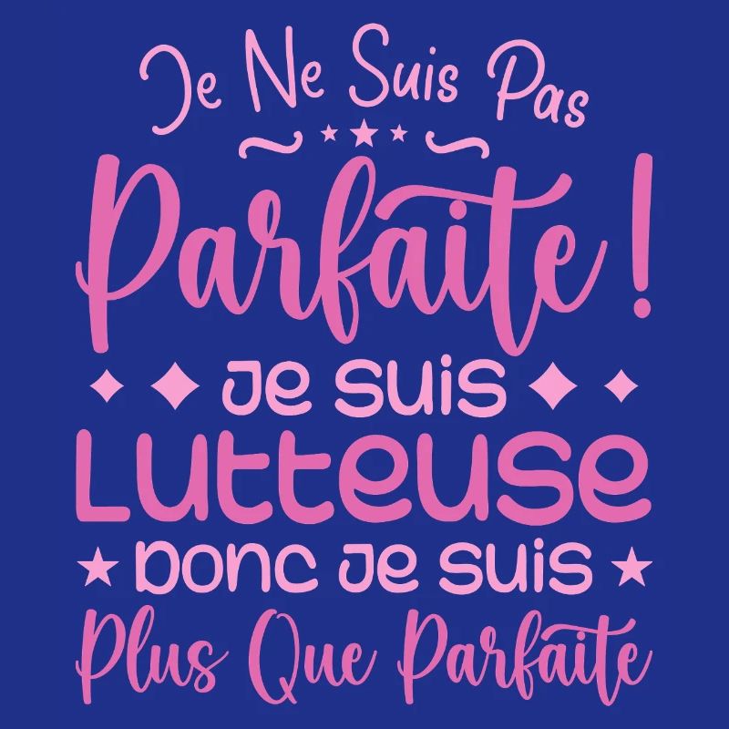 Une Lutteuse plus que parfaite, métier de rêve