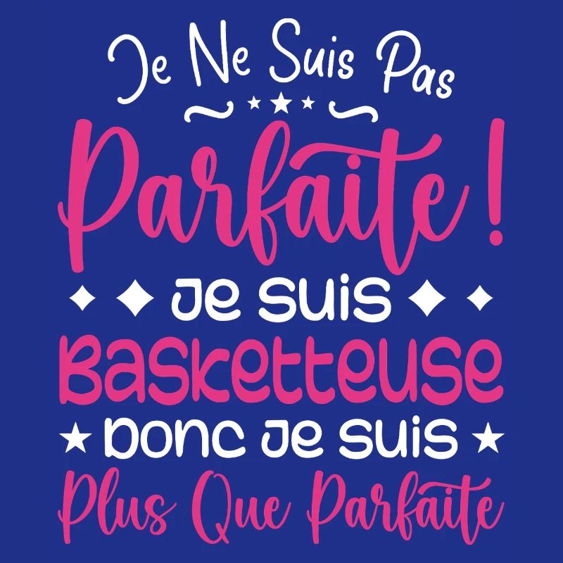 Une Basketteuse plus que parfaite, métier de rêve