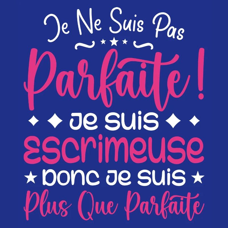 Une Escrimeuse plus que parfaite, métier de rêve