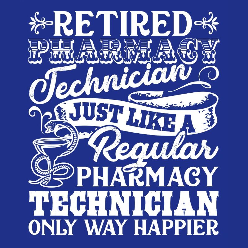 Pharmacy Technician Retired Pharmacy Technician