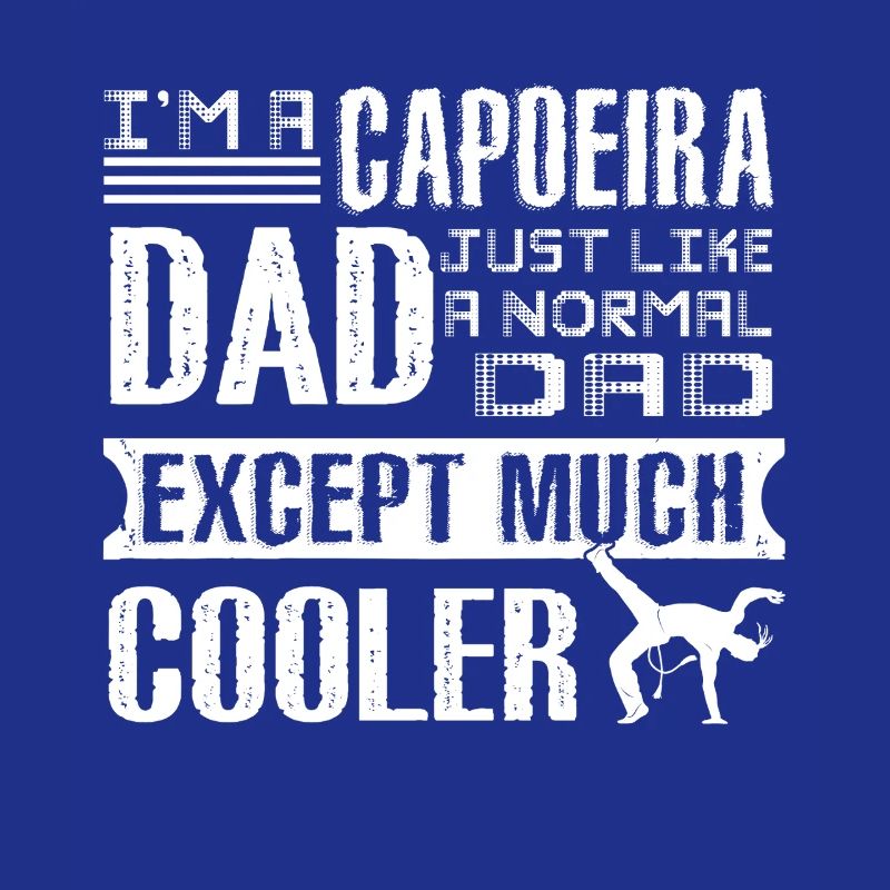 Cooler Capoeira Dad