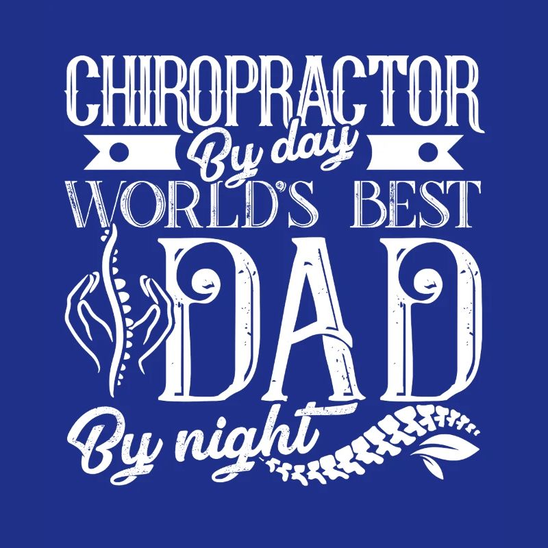 Chiropractor Chiropractor Dad