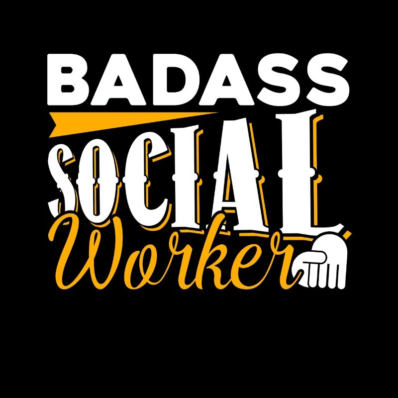 Social Worker Badass Social Worker