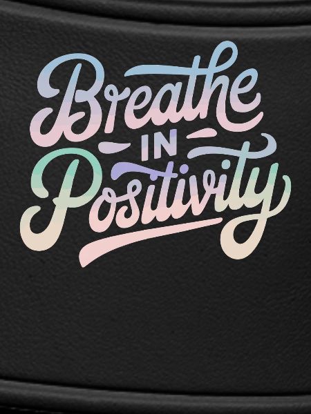 Positivity Inspirational
