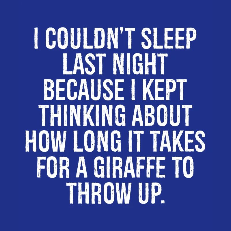 I couldn't sleep last night because I kept think