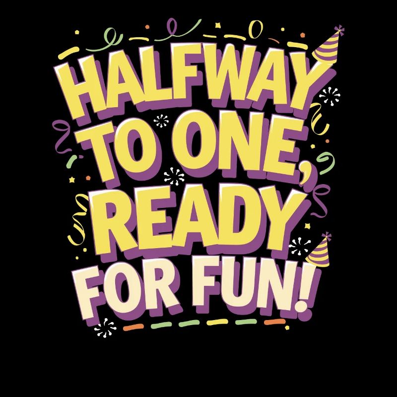 Half-Year Birthday Fun Ready