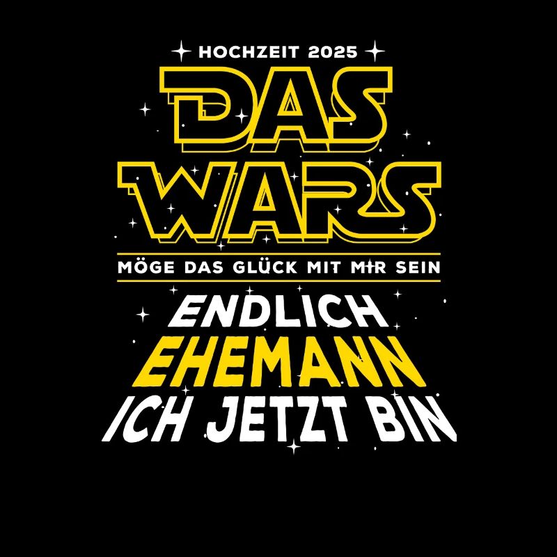 Das Wars - Endlich Ehemann - Hochzeit 2025