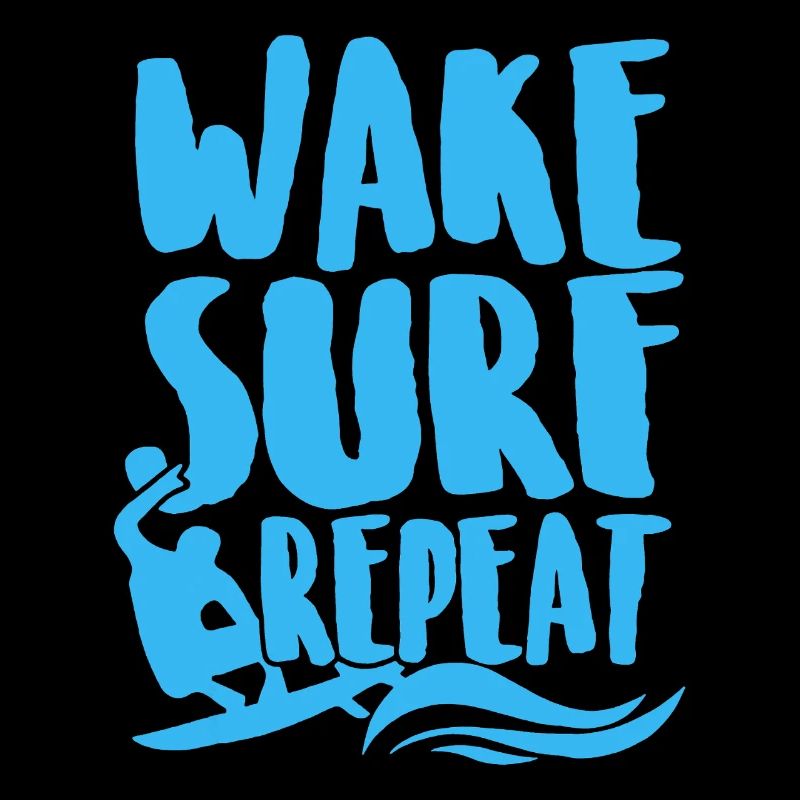 Surfing Wake Surf Repeat