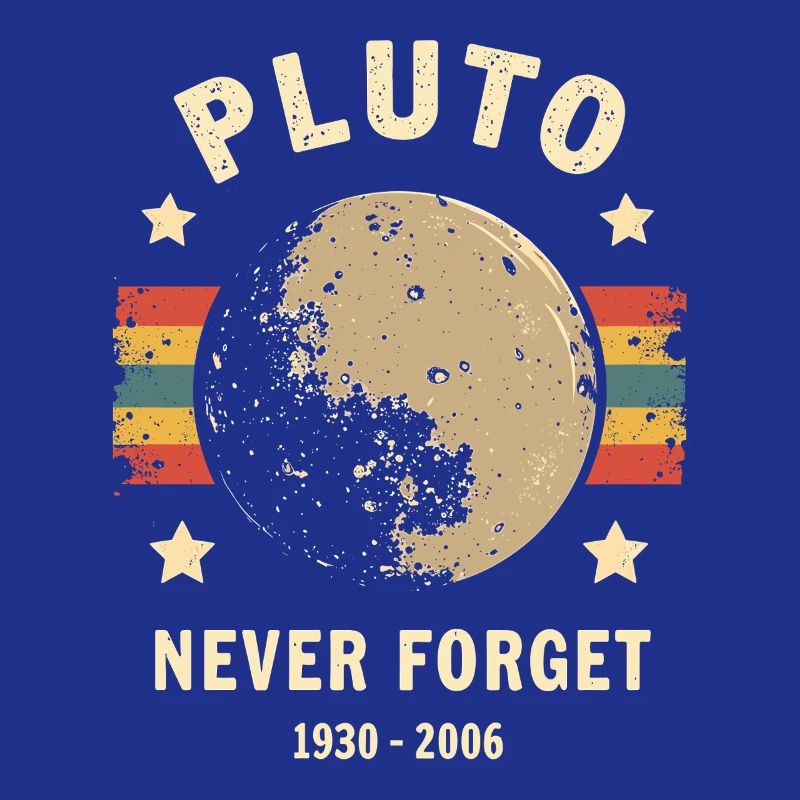 Pluto Never Forget – Retro Space