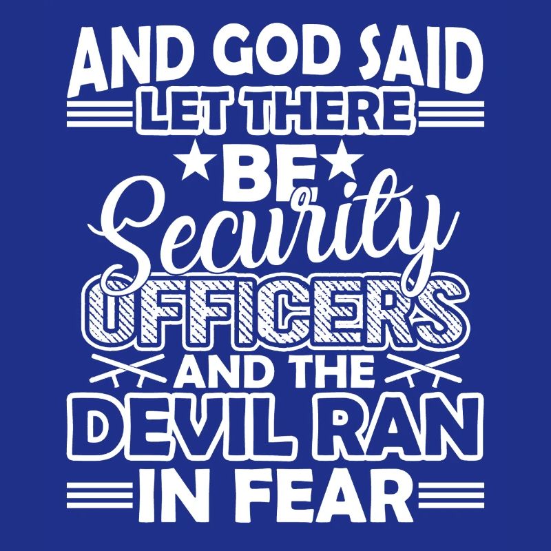 Security Officer God Made Security Officer