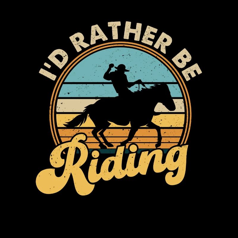 I'D Rather Be Riding