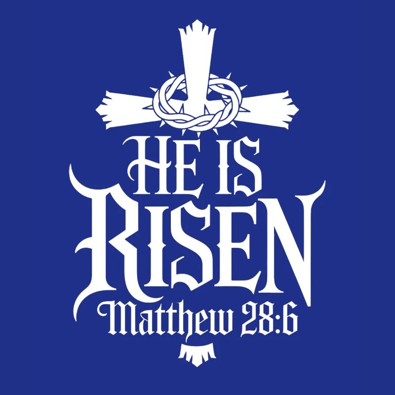 Christ is risen Matthew 28:6