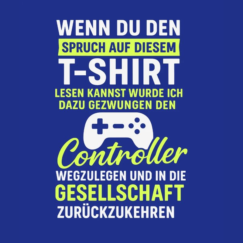 Controller Gaming Saying
