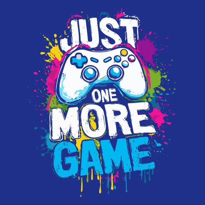 Juste un jeu de plus - Gamer Saying with Controller
