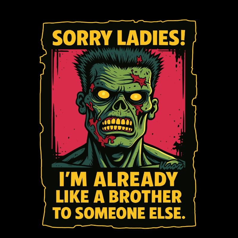 Zombie Spruch – Bin schon wie ein Bruder