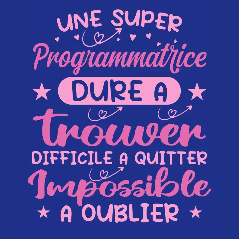 Une Super Programmatrice - Cadeau programmatrice