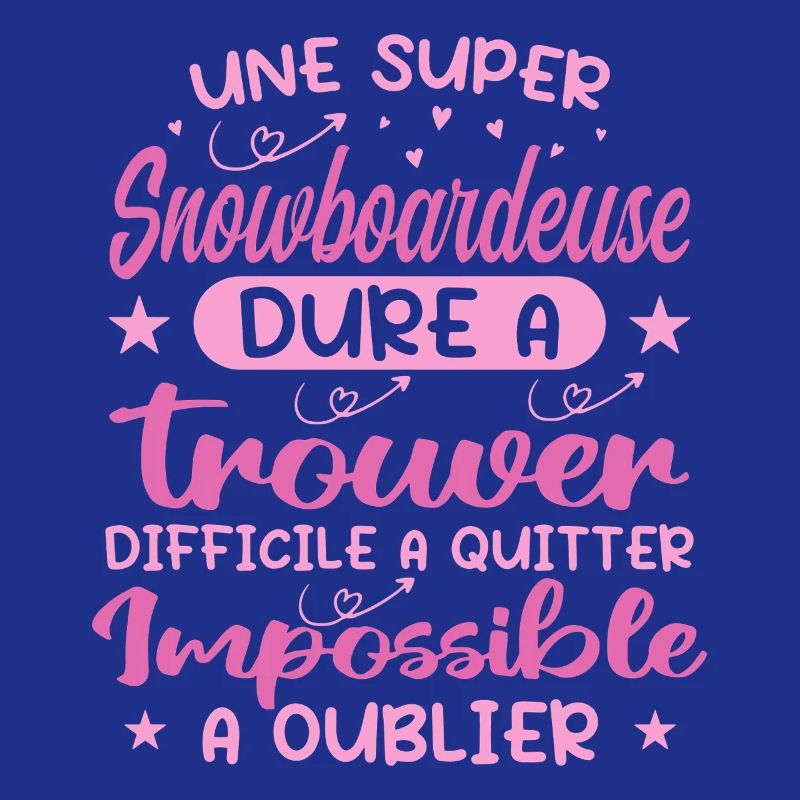 Une Super Snowboardeuse - Cadeau snowboardeuse