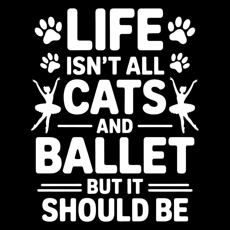 Ballet Saying Ballerina Funny Ballet Gift