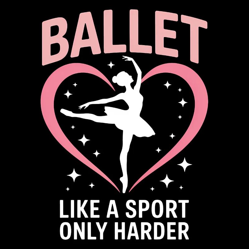 Ballet Saying Ballerina Funny Ballet Gift