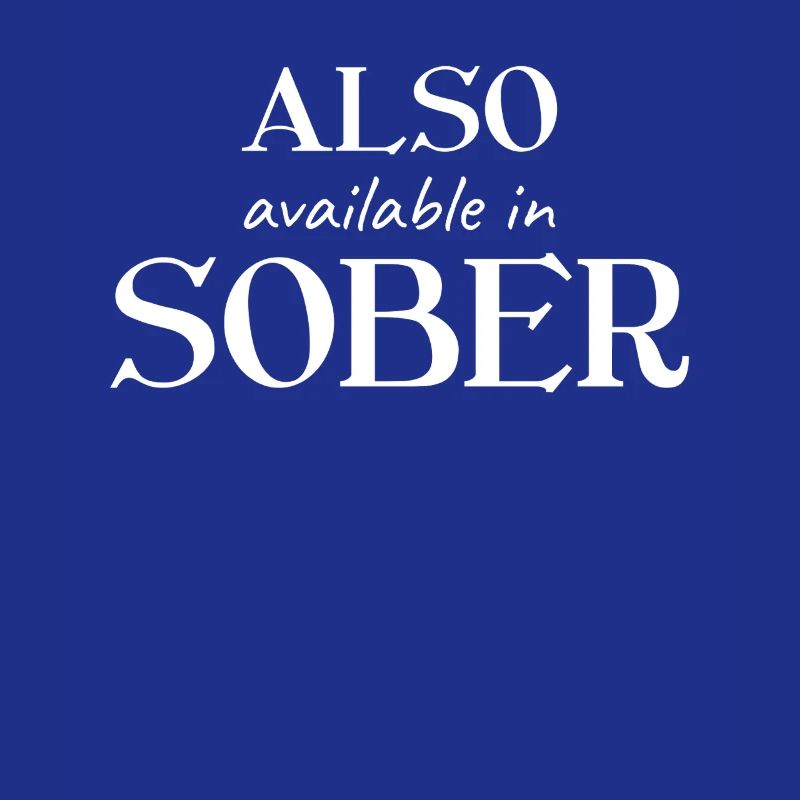 Also Available In Sober