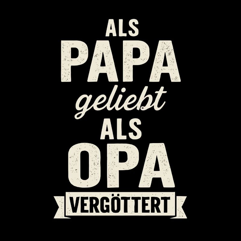 Dad loved, grandpa idolized – saying
