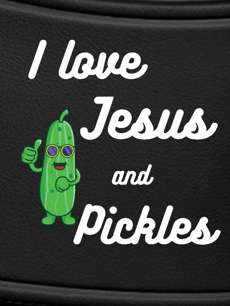 Pickles and Jesus Religious