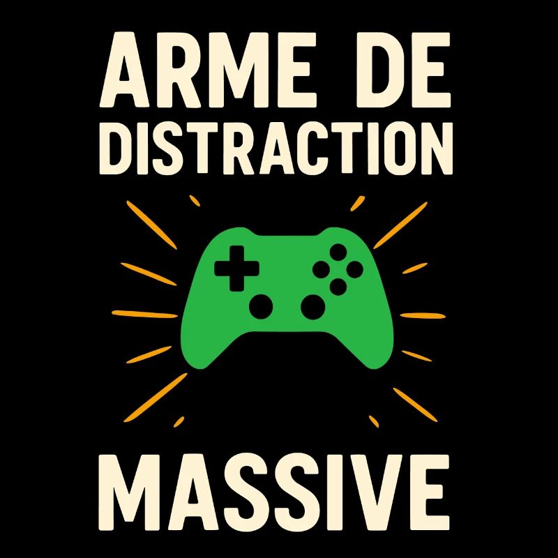 T-shirt gamer drôle – Arme de distraction massive