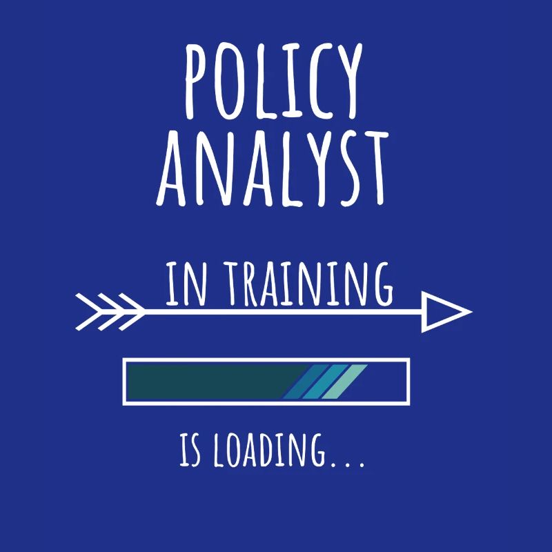 Policy Analyst Geschenk Beruf Ausbildung