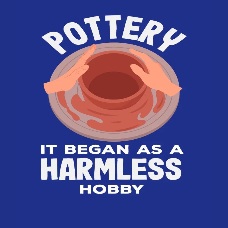 Pottery began as a harmless hobby
