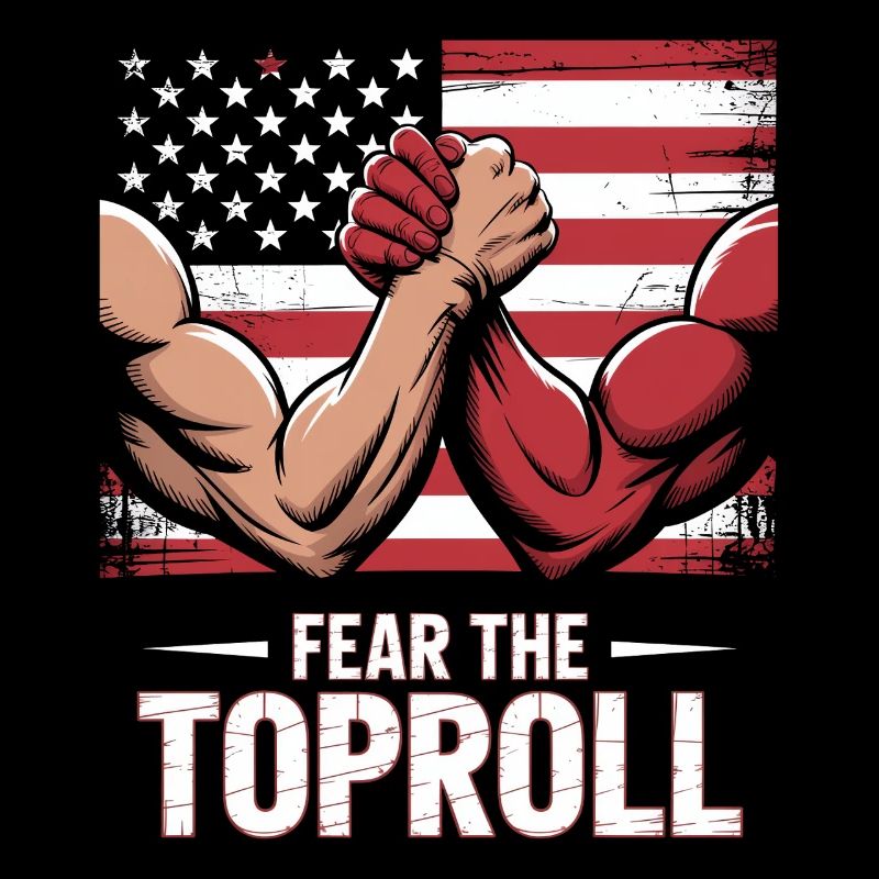 Bras de fer Bras de fer Fear The Toproll