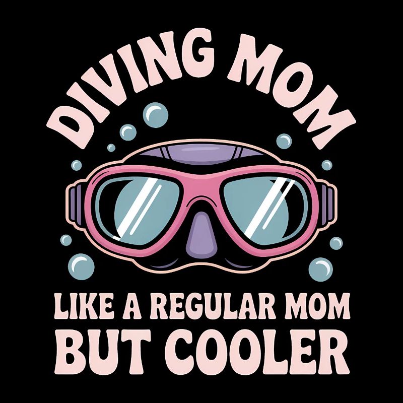 Diving Saying Mom Funny Diving Gift