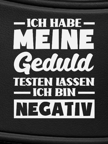 Patience tested – I'm negative